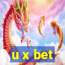 u x bet